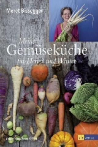 Meine Gemüseküche für Herbst und Winter