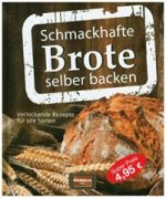 Schmackhafte Brote selber backen