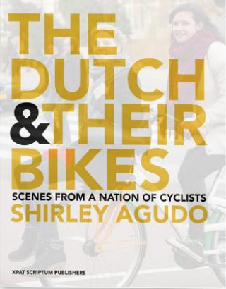 Dutch and Their Bikes