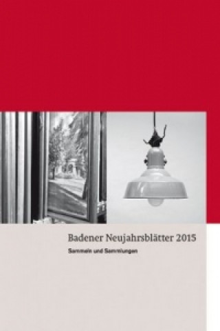 Badener Neujahrsblätter 2015