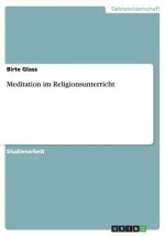 Meditation im Religionsunterricht