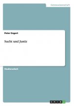 Sucht und Justiz