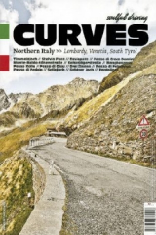 Curves Northern Italy. Lombardy, Venetia, South Tyrol. Curves Norditalien, englische Ausgabe