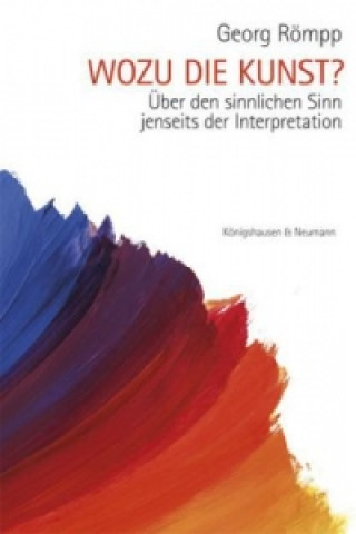 Wozu die Kunst?