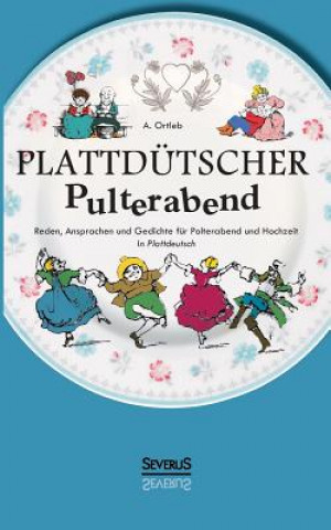 Plattdutscher Pulterabend