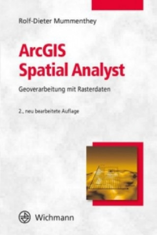 ArcGIS Spatial Analyst