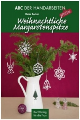 Weihnachtliche Margaretenspitze