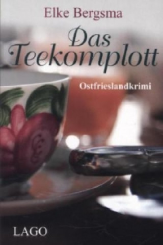 Das Teekomplott