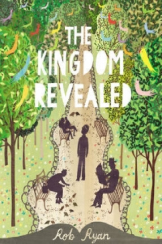 Kingdom Revealed