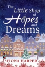 Little Shop of Hopes and Dreams