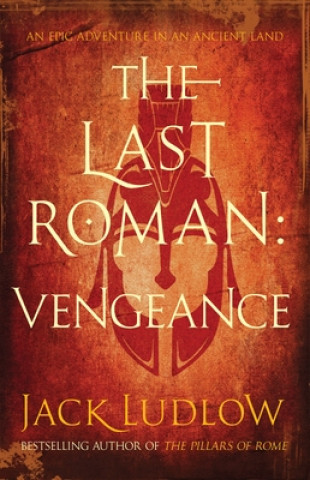 Last Roman: Vengeance