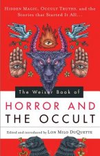 Weiser Book of Horror and the Occult