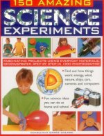 150 Amazing Science Experiments