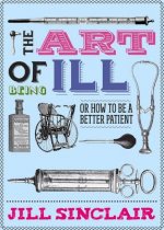 Art of Being Ill