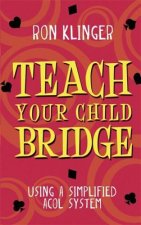 Teach Your Child Bridge