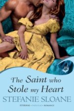 Saint Who Stole My Heart: Regency Rogues Book 4