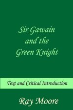 Sir Gawain and the Green Knight