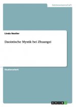 Daoistische Mystik bei Zhuangzi