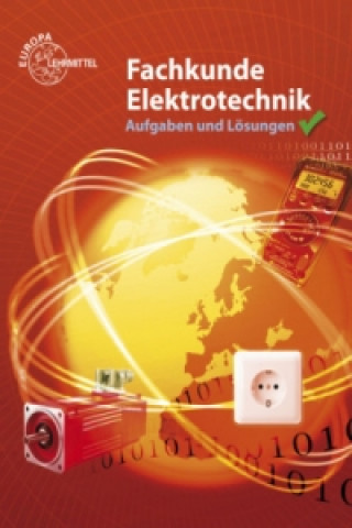 Fachkunde Elektrotechnik, Aufgaben und Lösungen