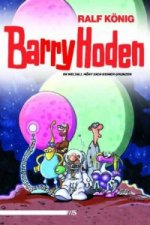 Barry Hoden - Im Weltall hört dich keiner grunzen