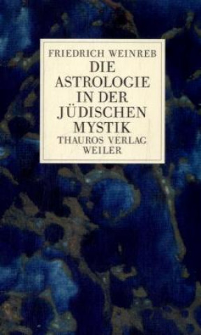 Die Astrologie in der jüdischen Mystik