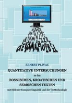 Korpuslinguistische Untersuchungen der bosnischen, kroatischen und serbischen Korpora