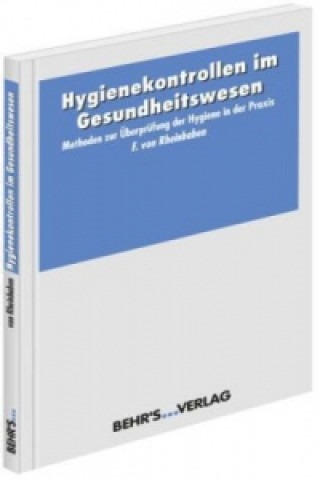 Hygienekontrollen im Gesundheitswesen