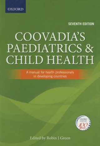 Coovadia's Paediatrics and Child Health: A manual for health professionals in developing countries