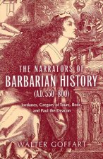 Narrators of Barbarian History (A.D. 550-800), The