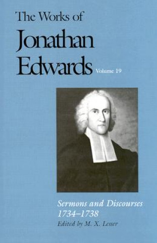 Works of Jonathan Edwards, Vol. 19