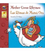 Mother Goose Rhymes/Las Rimas de Mama Oca