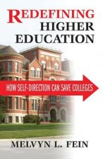 Redefining Higher Education