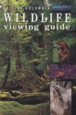 British Columbia Wildlife Viewing Guide