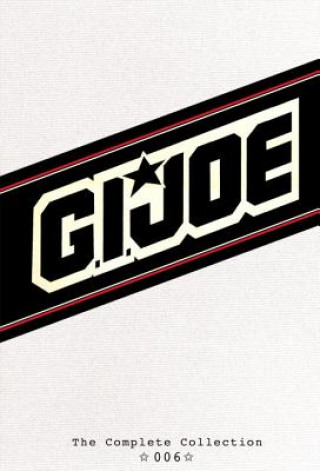 G.I. Joe The Complete Collection Volume 6