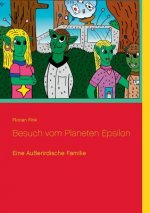 Besuch vom Planeten Epsilon