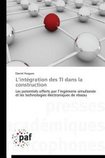 L Integration Des Ti Dans La Construction