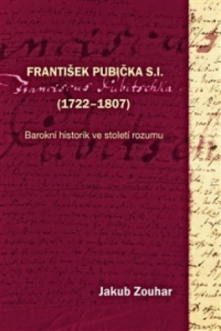 František Pubička S.I. (1722-1807)