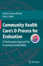 Community Health Care's O-Process for Evaluation