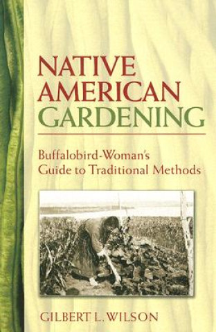 Native American Gardening