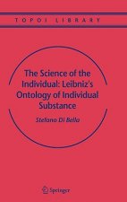 Science of the Individual: Leibniz's Ontology of Individual Substance