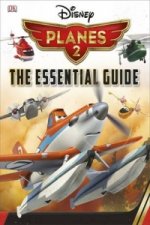 Disney Planes 2 Essential Guide