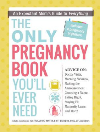 Only Pregnancy Book You'll Ever Need