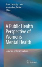 A Public Health Perspective of Women's Mental Health