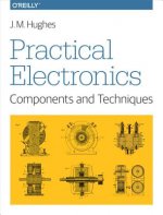 Practical Electronics - Components and Techniques