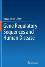 Gene Regulatory Sequences and Human Disease
