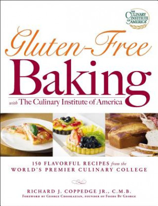 Gluten-Free Baking with The Culinary Institute of America (Richard J. Coppedge)(Carte broșată)