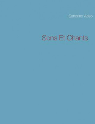 Sons Et Chants