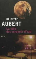 La ville des serpents d'eau