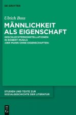 Mannlichkeit ALS Eigenschaft