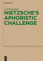 Nietzsche's Aphoristic Challenge